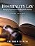 Hospitality Law by Stephen C. Barth