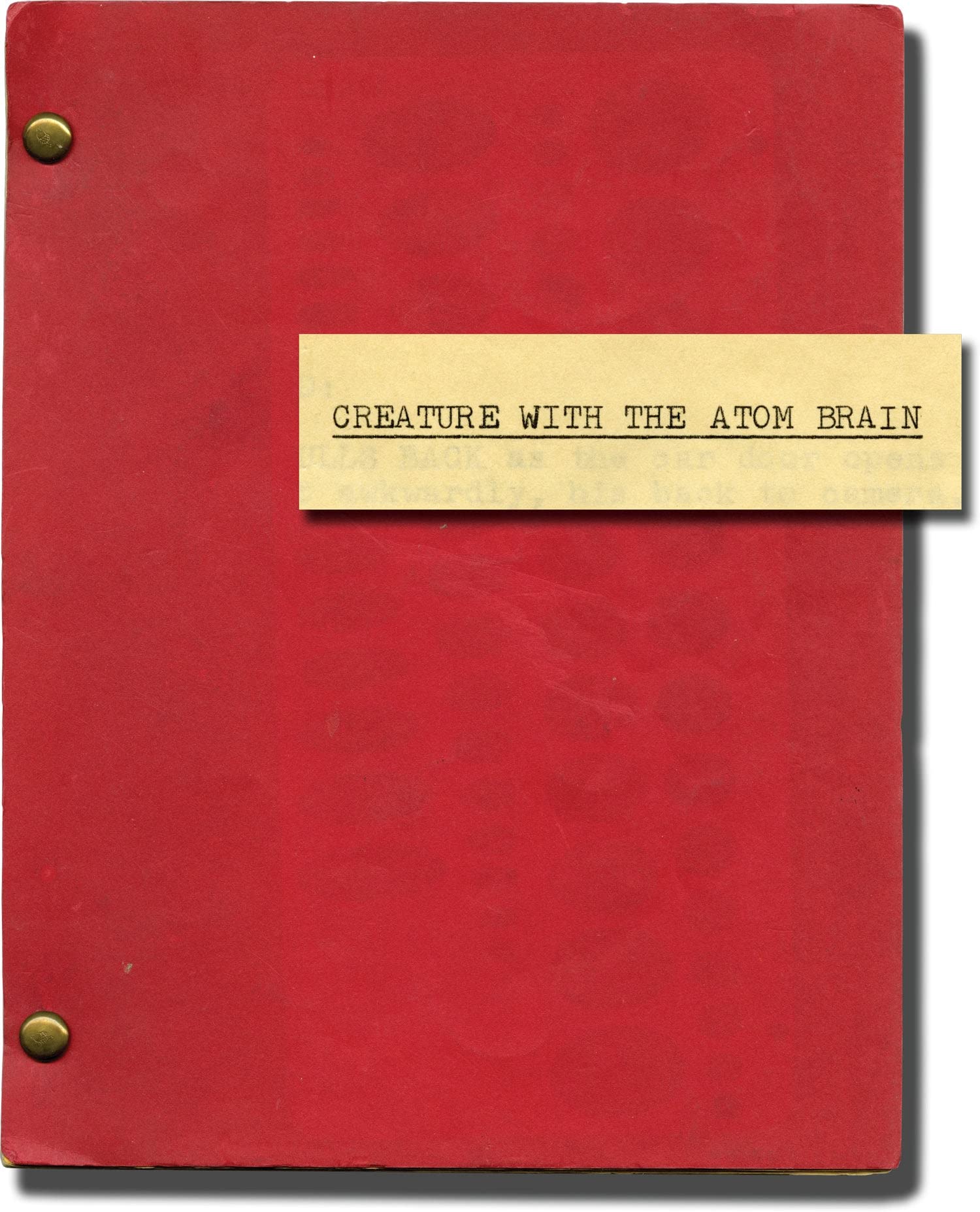 Creature with the Atom Brain (Original screenplay for the 1955 film)