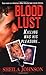 Blood Lust by Johnson, Sheila (2007) Mass Market Paperback