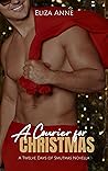 A Courier for Christmas A Courier for Christmas