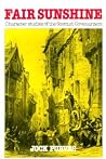 Fair Sunshine: Character Studies of the Scottish Covenanters by Purves, Jock (1968) Paperback