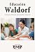 Educación Waldorf: Pedagogí...