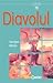 Diavolul (Romanian Edition)