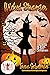 Wicked Stranger: Magic and Mayhem Universe
