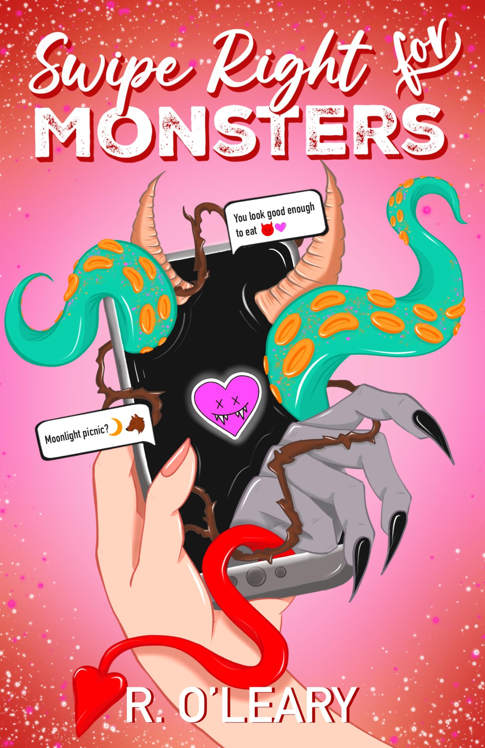 Swipe Right for Monsters (Monster Match #1)