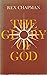 Glory of God by Rex Chapman