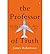 [(The Professor of Truth)] [ By (author) James Robertson ] [June, 2014]