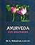 Ayurveda For Beginners