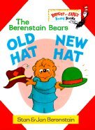 Old Hat, New Hat (The Berenstain Bears)