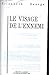 Le visage de l'ennemi