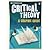 Introducing Critical Theory: A Graphic Guide 3th (third) edition