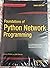FOUNDATIONS OF PYTHON NETWO...