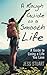 A Rough Guide to a Smooth Life: A Guide to Living a Life You Love by Jess Stuart (2015-12-15)