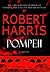 Pompeii by Robert   Harris