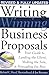 Writing Winning Business Proposals: Your Guide to Landing the Client, Making the Sale and Persuading the Boss by Richard C. Freed (1-May-2003) Paperback