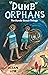 "Dumb" Orphans: The Bundu B...