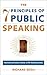 The 7 Principles of Public Speaking: Proven Methods from a PR Professional by Richard Zeoli (2008-11-03)