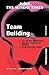[(Team Building: An Exercise in Leadership )] [Author: Robert B. Maddux] [Jun-1997]