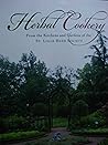 Herbal Cookery From the Kitchens and Gardens of the St. Louis Herb Society