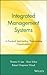 Integrated Management Systems: A Practical Approach to Transforming Organizations by Thomas H. Lee (1999-11-02)