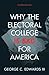 Why the Electoral College Is Bad for America