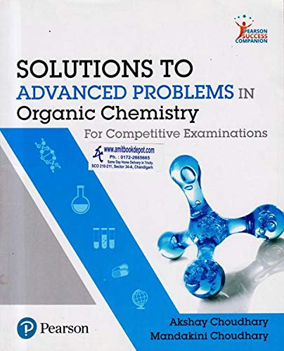 SOLUTIONS TO ADVANCED PROBLEMS IN ORGANIC CHEMISTRY FOR COMPETITIVE EXAMINATIONS (Paperback)