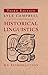 [(Historical Linguistics: An Introduction)] [Author: Head of Department and Professor of Linguistics Lyle Campbell] published on (March, 2013)