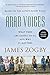 Arab Voices: What They Are Saying to Us, and Why it Matters by James Zogby (2012-01-03)