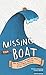 Missing the Boat by Justin Shady (2009-02-10)