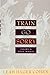 Train Go Sorry: Inside a Deaf World by Leah Hager Cohen (February 19,1994)