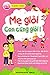 Mẹ Giỏi Con Cũng Giỏi!
