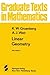Linear Geometry (Graduate Texts in Mathematics) by Gruenberg, K. W., Weir, A. J. (1977) Paperback