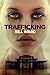 Trafficking: (Powell, Book 1): Volume 1 by Mr Bill Ward (2015-02-11)