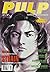 Pulp ( Manga for Grownups )...