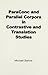 ParaConc and Parallel Corpora in Contrastive and Translation Studies by Michael Barlow (2009-01-01)