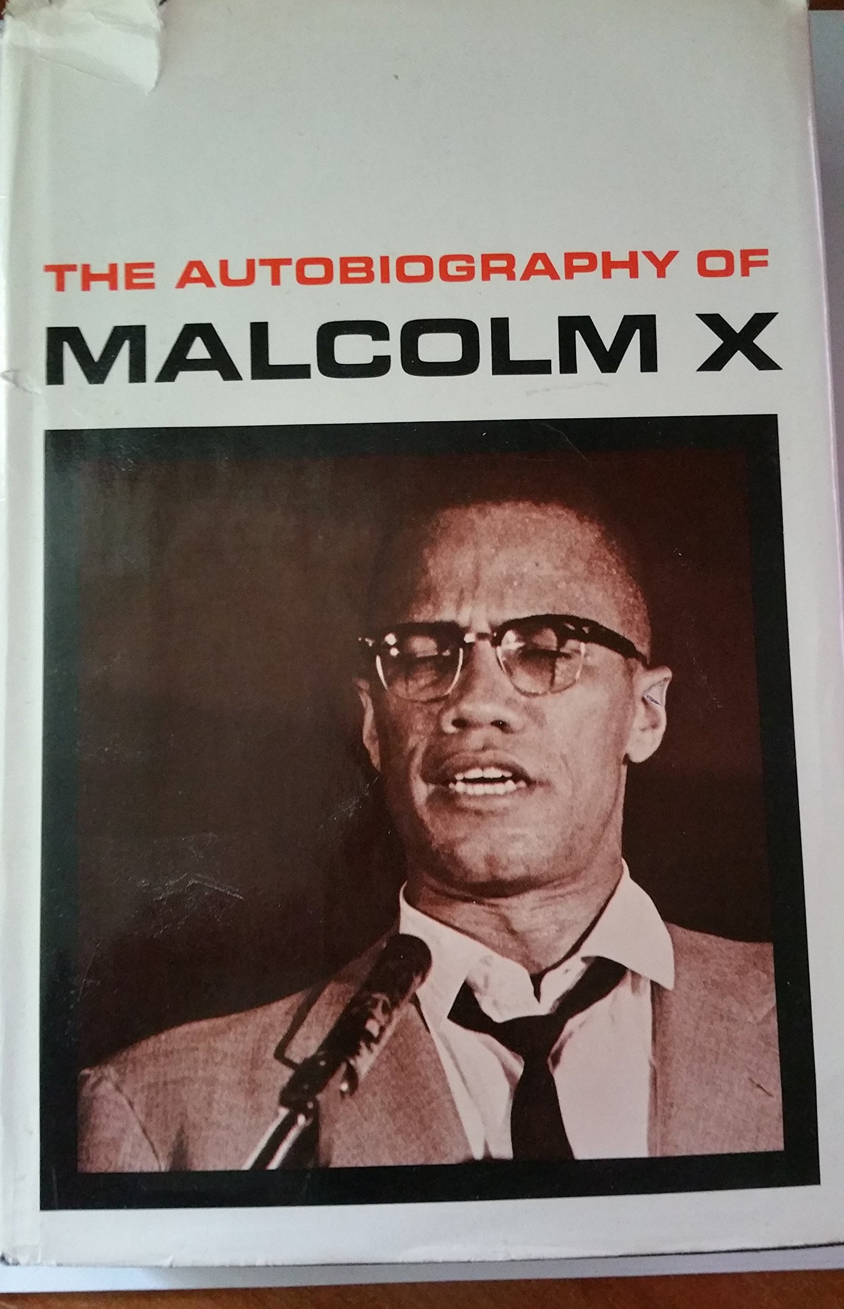 The Autobiography of Malcolm X As Told to Alex Haley