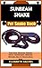 SUNBEAM SNAKE Pet Snake Boo...