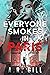 EVERYONE SMOKES IN PARIS