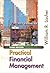 Practical Financial Managem...