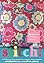 Stitch! by Cath Kidston (2012-03-01)