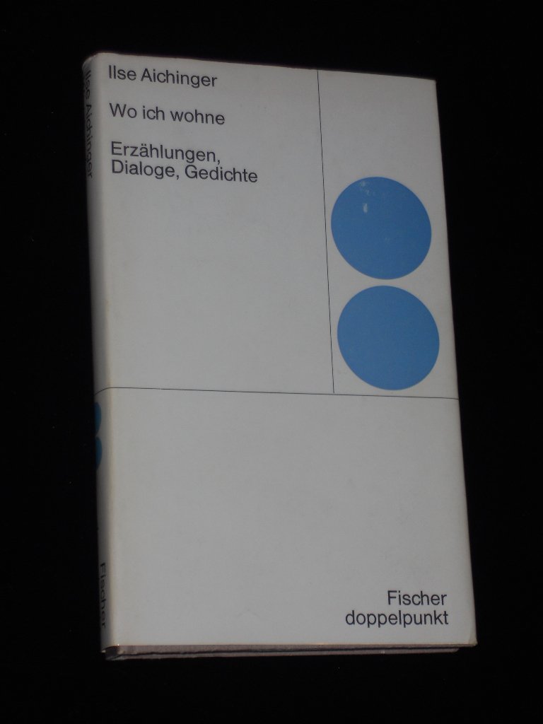 Wo ich wohne. Erzählungen, Gedichte, Dialoge. (Hardcover)