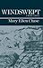 Windswept (Maine Classics) by Mary Ellen Chase (2006-12-01)