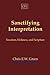 Sanctifying Interpretation: Vocation, Holiness, and Scripture by Chris E. Green (January 12,2015)