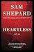 [(Heartless: A Play)] [Author: Sam Shepard] published on (October, 2013)