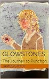 Glowstones: The Journey to Pynchon