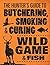 The Hunter's Guide to Butchering, Smoking, and Curing Wild Game and Fish by Philip Hasheider(2008-11-11)