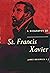 A Biography of St. Francis ...