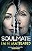 The Soulmate by Iain Maitland