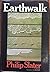 Earthwalk by Philip Elliot Slater (1974-01-01)