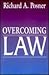 Overcoming Law 1st (first) edition Text Only